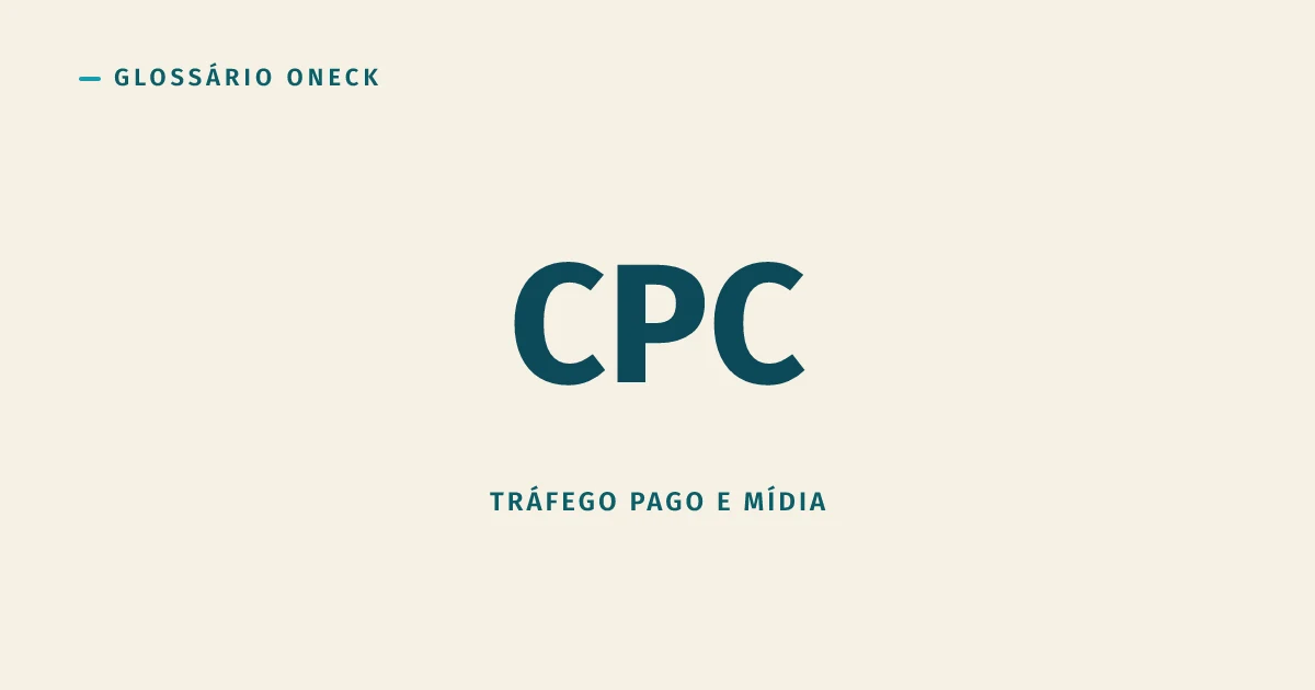 CPC: todo mundo entende, quase ninguém usa direito