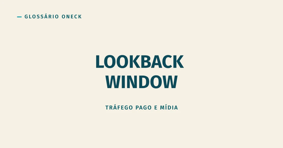 Lookback window: mude a régua de tempo, o resultado muda