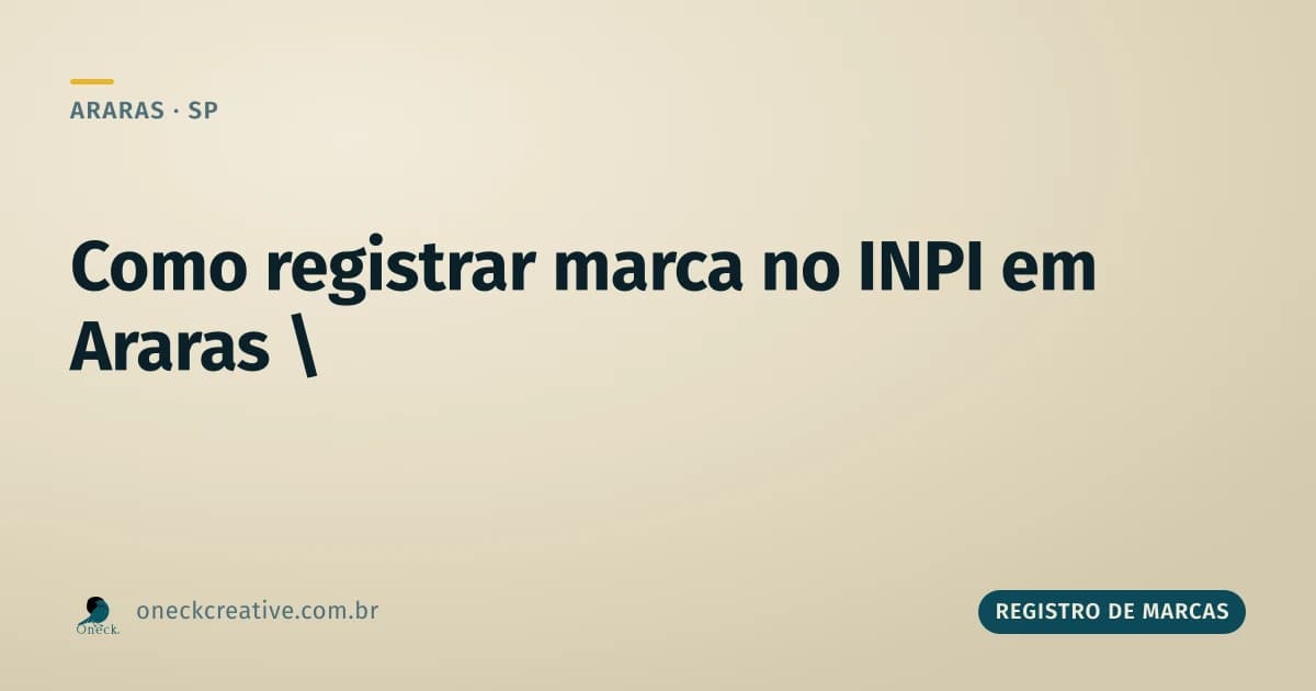 Como registrar uma marca no INPI em Araras