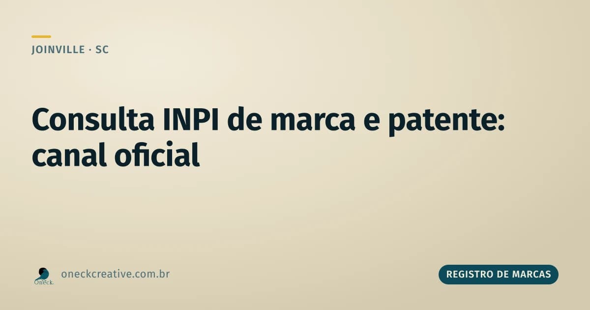 Registro de marcas e patentes: a consulta no INPI é sempre no canal oficial